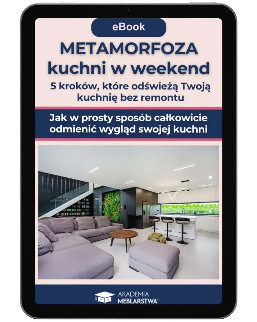 Metamorfoza kuchni bez remontu - Akademia Meblarstwa
